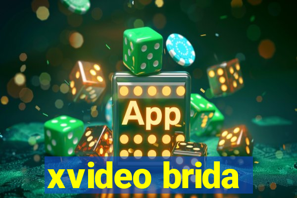 xvideo brida